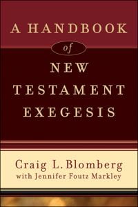 Handbook of New Testament Exegesis